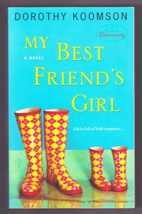 My Best Friend's Girl Quotes