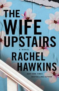 The Wife Upstairs Quotes