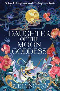 Daughter Of The Moon Goddess Quotes