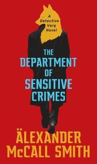 The Department Of Sensitive Crimes Quotes