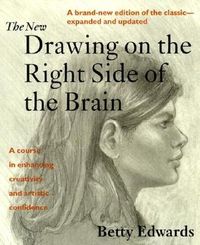 The New Drawing On The Right Side Of The Brain Quotes