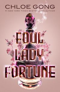 Foul Lady Fortune Quotes