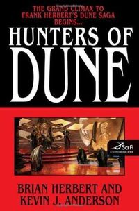 Hunters Of Dune Quotes