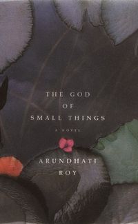 The God Of Small Things Quotes