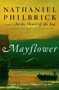Mayflower: A Story Of Courage, Community, And War Quotes