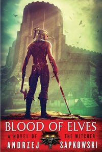 Blood Of Elves Quotes