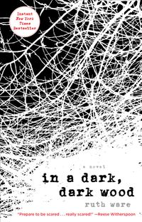 In A Dark, Dark Wood Quotes