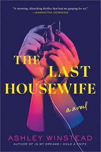 The Last Housewife Quotes