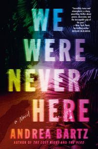 We Were Never Here Quotes