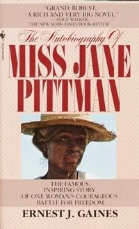 The Autobiography Of Miss Jane Pittman Quotes