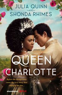 Queen Charlotte Quotes