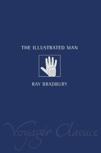 The Illustrated Man Quotes