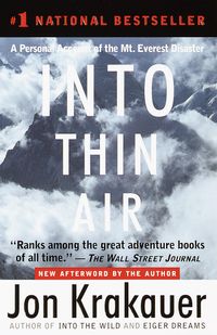 Into Thin Air: A Personal Account Of The Mount Everest Disaster Quotes