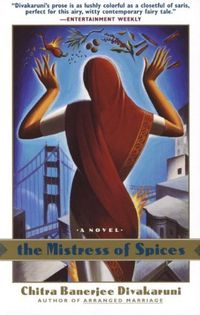 The Mistress Of Spices Quotes