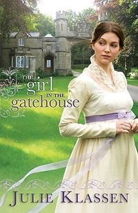 The Girl In The Gatehouse Quotes