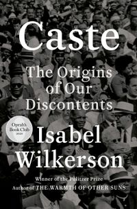 Caste: The Origins Of Our Discontents Quotes