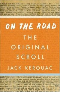 On The Road: The Original Scroll Quotes
