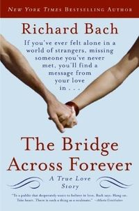 The Bridge Across Forever: A True Love Story Quotes