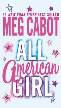 All-American Girl Quotes