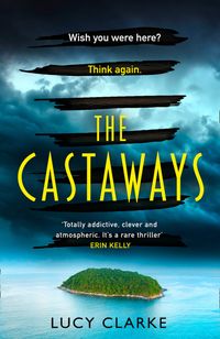 The Castaways Quotes