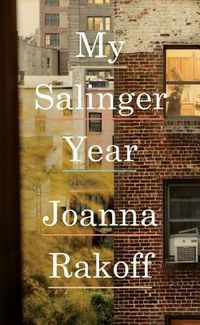 My Salinger Year Quotes