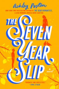 The Seven Year Slip Quotes