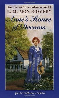 Anne's House Of Dreams Quotes