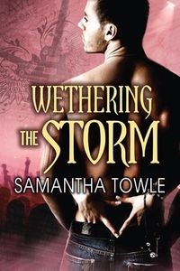 Wethering The Storm Quotes