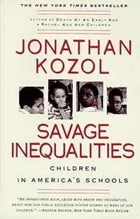 Savage Inequalities: Children In America's Schools Quotes