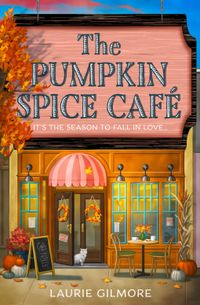 The Pumpkin Spice Café Quotes