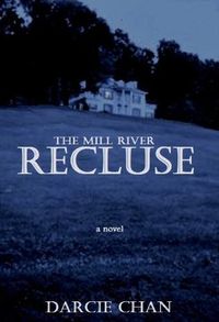 The Mill River Recluse Quotes