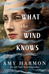 What The Wind Knows Quotes