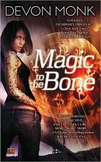 Magic To The Bone Quotes