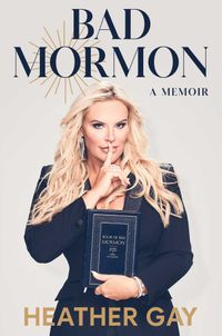 Bad Mormon: A Memoir Quotes
