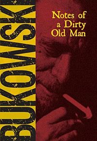 Notes Of A Dirty Old Man Quotes