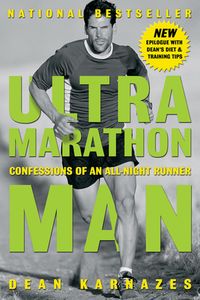 Ultramarathon Man: Confessions Of An All-Night Runner Quotes