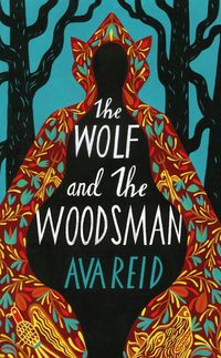 The Wolf And The Woodsman Quotes