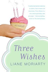 Three Wishes Quotes