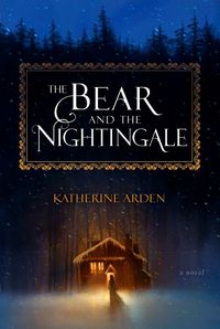 The Bear And The Nightingale Quotes