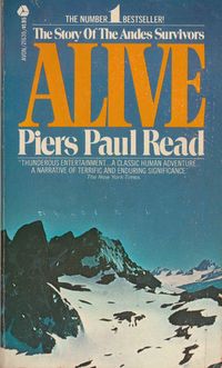 Alive: The Story Of The Andes Survivors Quotes