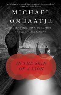 In The Skin Of A Lion Quotes