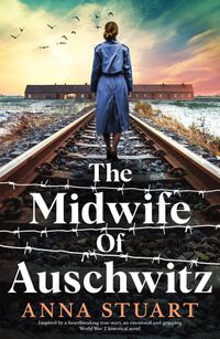 The Midwife Of Auschwitz Quotes