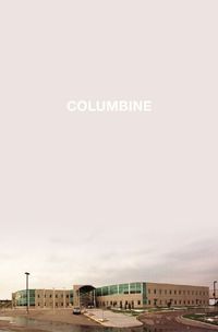 Columbine Quotes