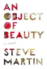 An Object Of Beauty Quotes