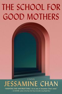 The School For Good Mothers Quotes