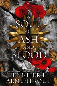 A Soul Of Ash And Blood Quotes