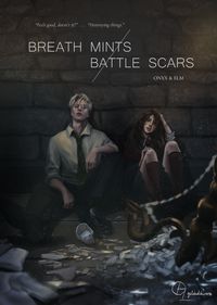 Breath Mints / Battle Scars Quotes