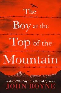 The Boy At The Top Of The Mountain Quotes