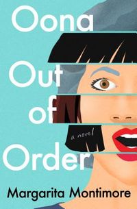 Oona Out Of Order Quotes