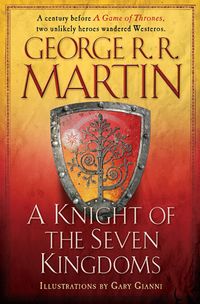 A Knight Of The Seven Kingdoms Quotes